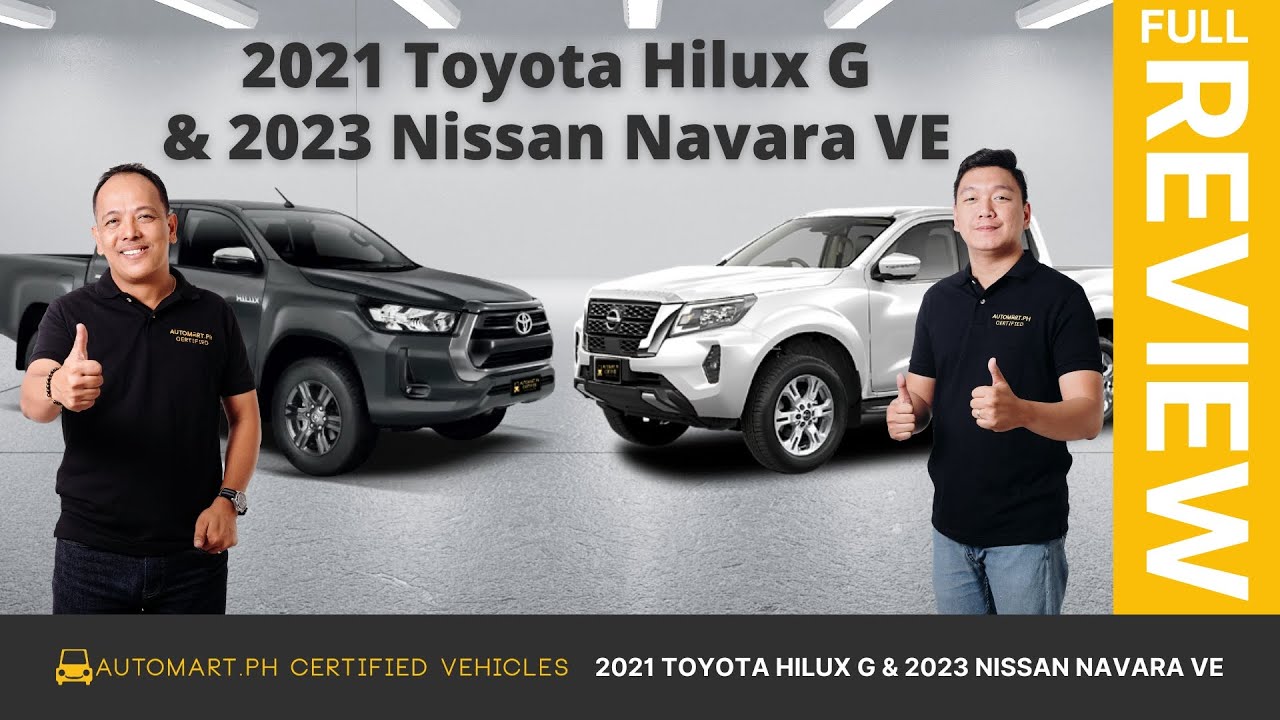 Toyota Hilux o Nissan Navara? Alin ba ang para sayo? | Automart Certified Vehicles
