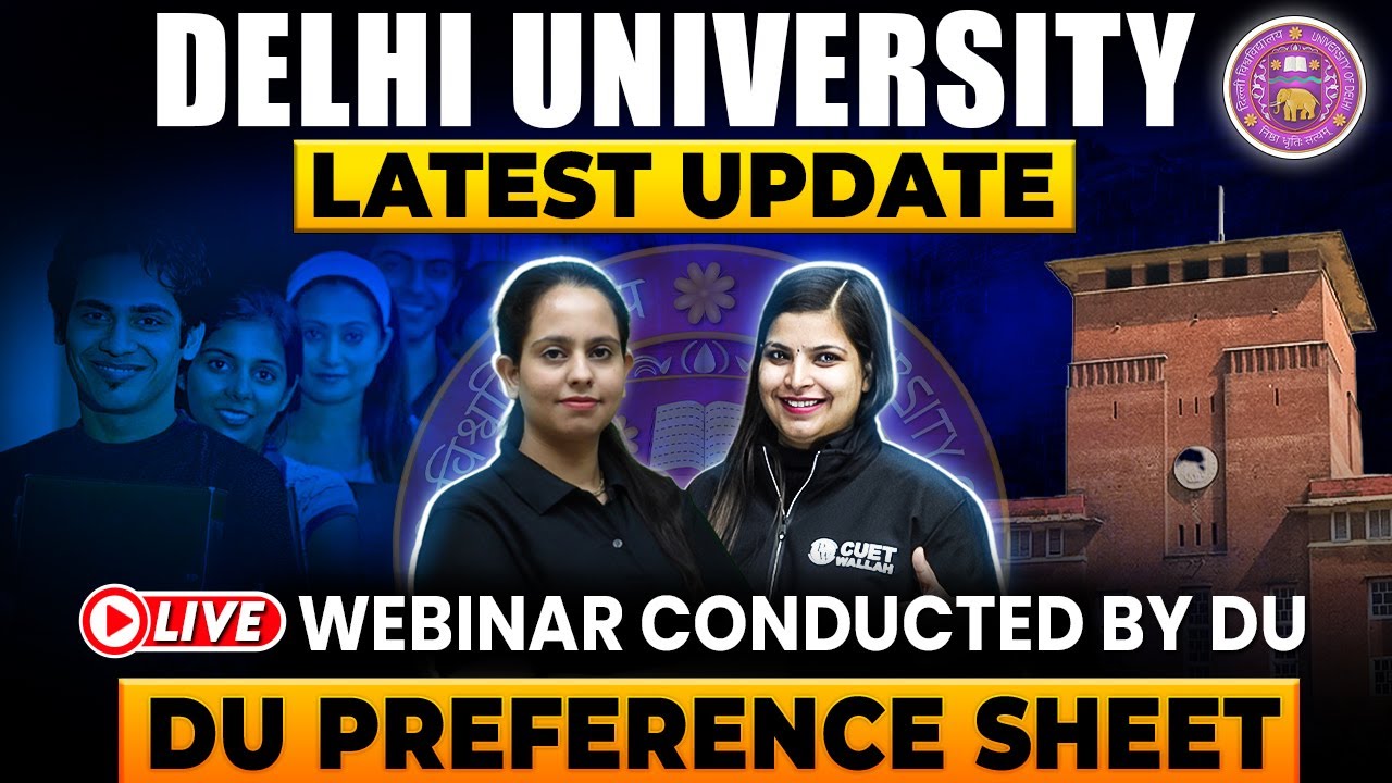 Unlocking Delhi University's Latest Update for CUET 2023 | Webinar Recap
