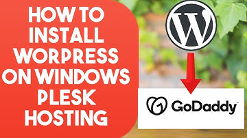 Wordpress hosting on Godaddy Windows Plesk Hosting