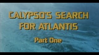 The Cousteau Odyssey – S01E03: Calypsos Search for Atlantis Part 1 (1978)