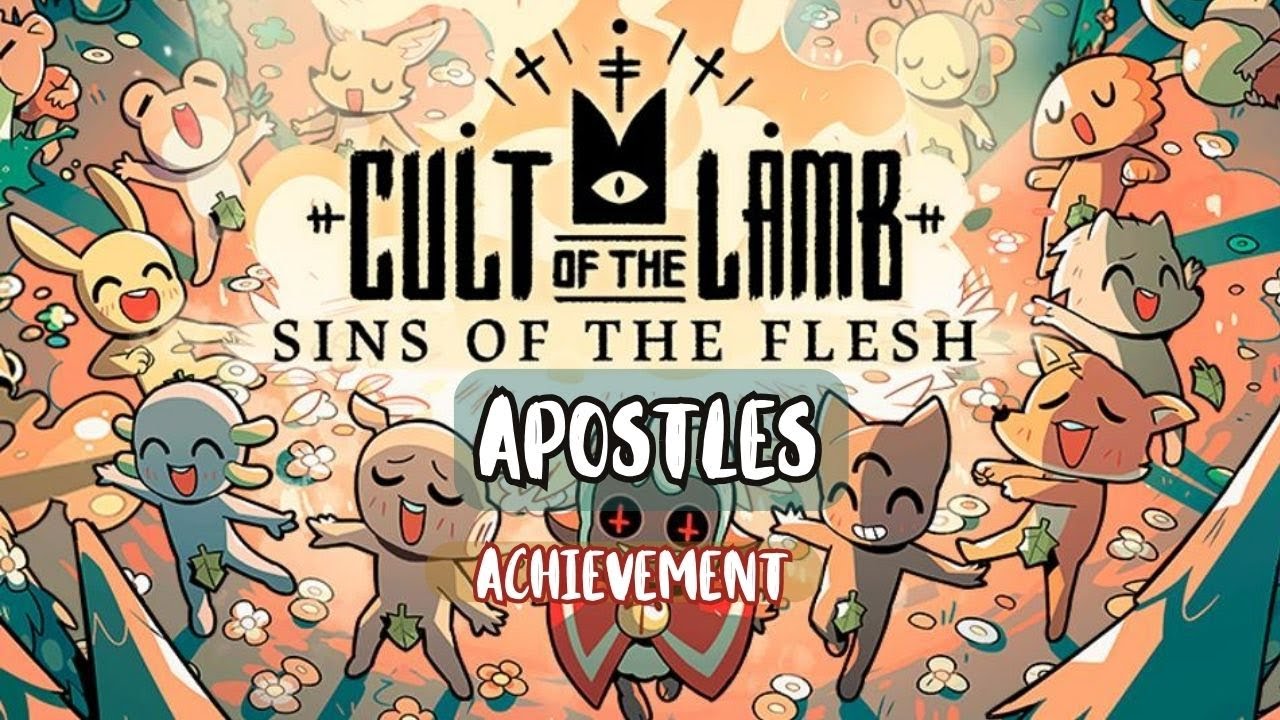 Cult of the Lamb Apostles Sins of the Flesh Achievement