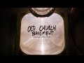 old church basement lyric videos