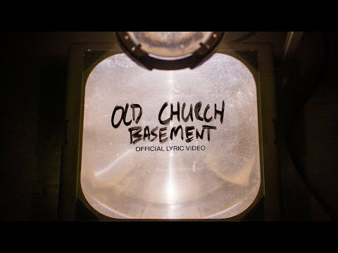 Old Church Basement | Official Lyric Video | Elevation Worship & Maverick City