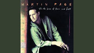 Video thumbnail of "Martin Page - In The House Of Stone And Light"