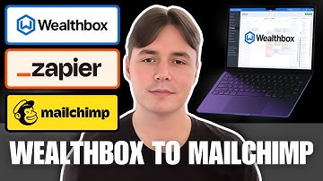 How to Automatically Sync New Wealthbox CRM Contacts to Mailchimp with Zapier