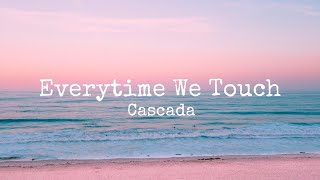 Everytime We Touch by Cascada Instrumental (Slow Tempo)