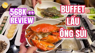 499K Review Buffet Lẩu ÔNG SỦI Quận 1 | Cua, Ghẹ Size BỰ, Siêu TƯƠI, Giá Đắt Nhưng Đáng !