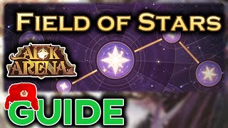 GROW your AFK REWARDS - FIELD OF STARS Guide and Tips [AFK ARENA]