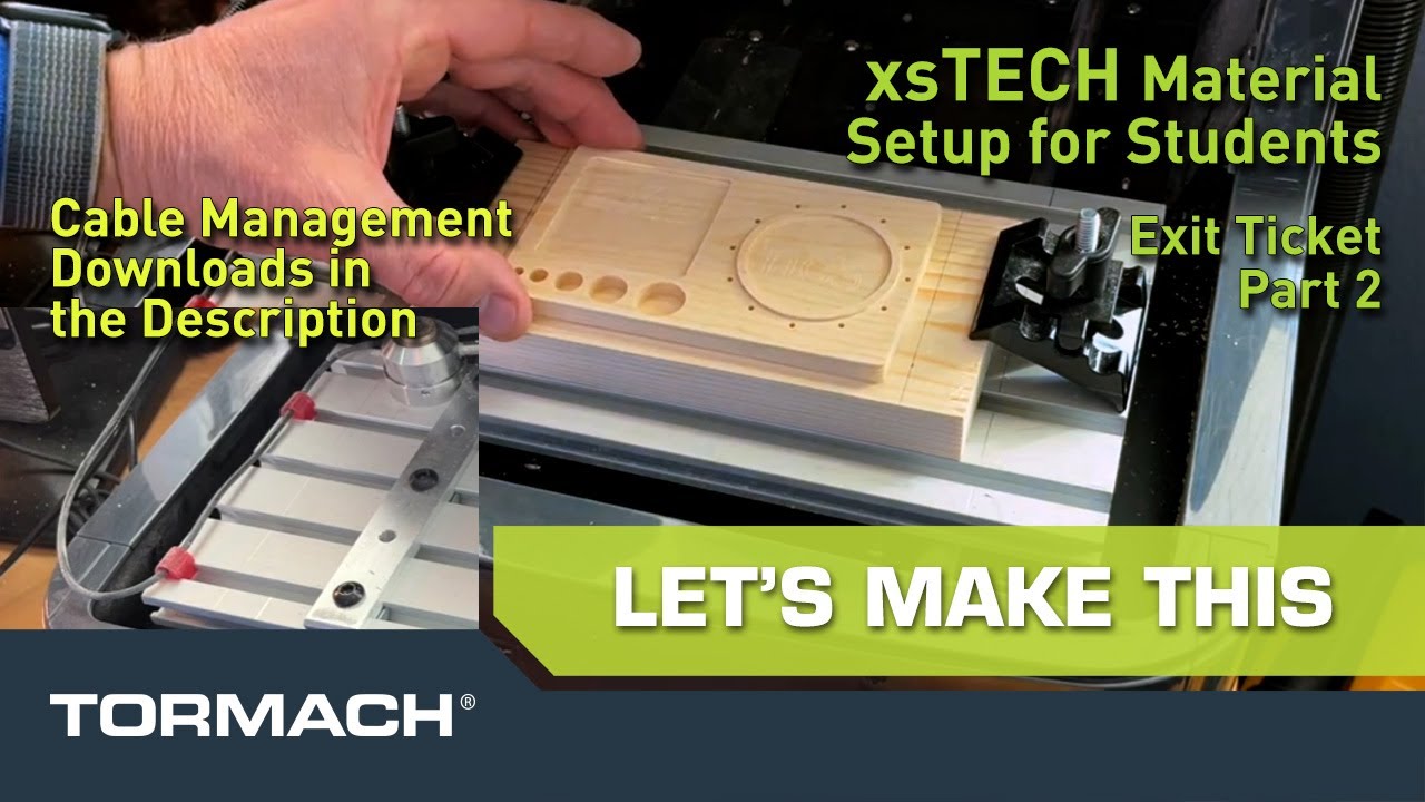 Getting Started with the xsTECH: A 9-Part CNC Training Series for