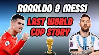 MESSI & RONALDO in FIFA WORLD CUP 2026: THE LAST DANCE?