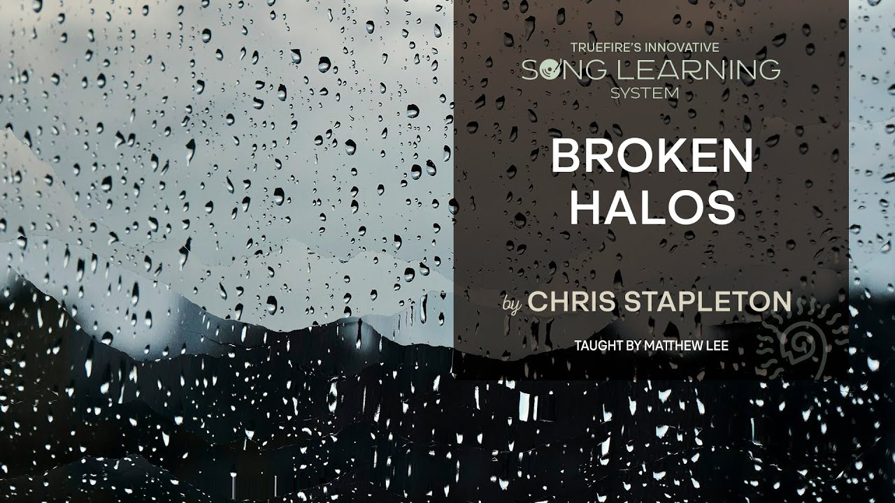 How to Play Broken Halos by Chris Stapleton on Guitar | TrueFire