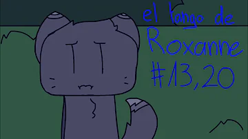 El tango de Roxanne | #13, 20