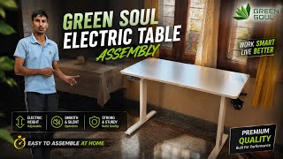 Green Soul Electric Table Assembly | Electric Standing Desk Setup & Review | Height Adjustable Table