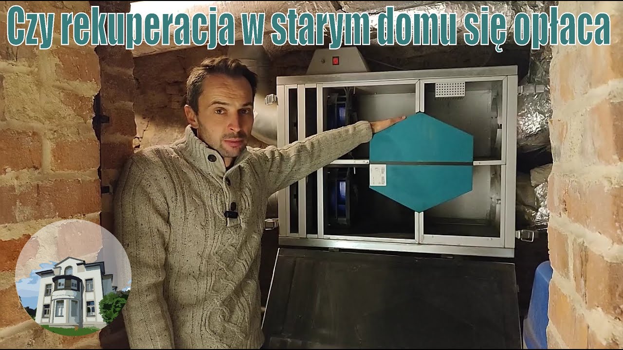 Czy rekuperacja w starym domu się opłaca // Opinia praktyka
