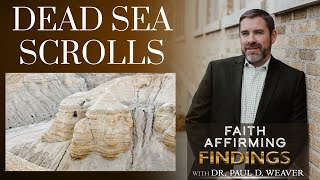 What Are the Dead Sea Scrolls | Discover the Great Isaiah Scroll | FAF #14