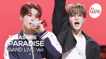 [4K] TREASURE(트레저) “PARADISE” Band LIVE 트레저가 나의 PARADISE야🤍 [it’s KPOP LIVE 잇츠라이브]