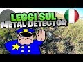 🔴 Metal detector facciamo chiarezza sulle leggi italiane