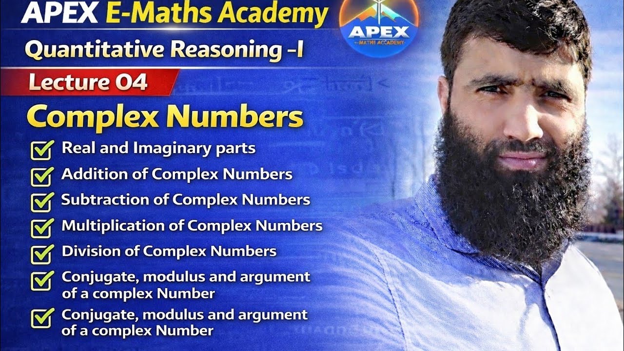 Lecture 04 | Quantitative Reasoning-I | Complex Numbers and Operations