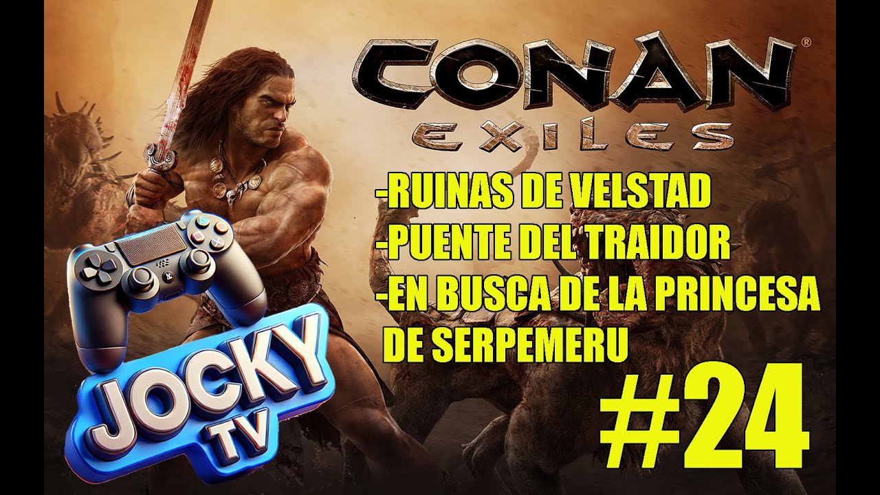 CONAN EXILES #24 | RUINAS DE VELSTAD | PUENTE DEL TRAIDOR | SERPEMERU |