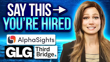 GLG & AlphaSights Interview Secrets (From Actual Associates)