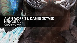 Смотреть клип Alan Morris & Daniel Skyver - Herculean