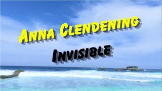 Anna Clendening - Invisible Lyrics