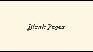 Matt Lister - Blank Pages (Lyric Video)