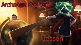 ArcheAge Mayhem - Lesson