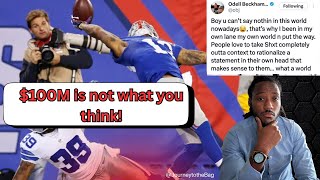 Odell Said $100M Isn't Much | Here's Why He's Not Wrong