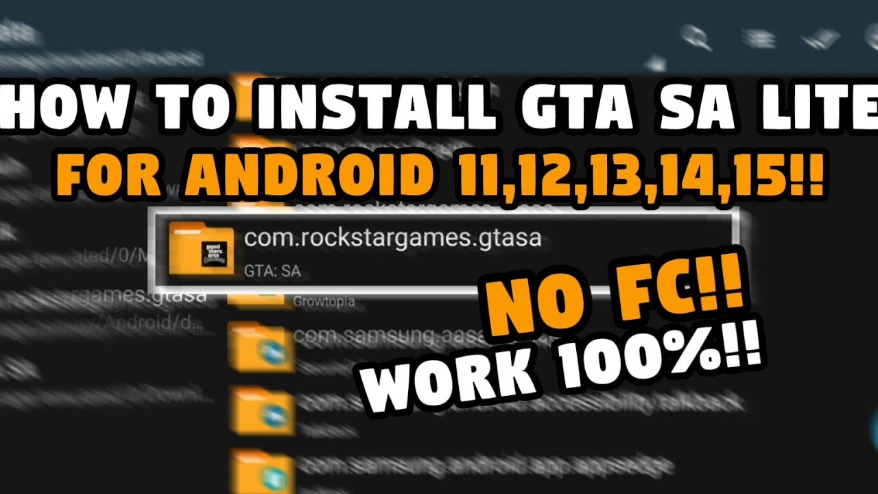 FULL TUTORIAL HOW TO INSTALL GTA SA LITE ANDROID | ALL DEVICES | NO FC | ALL ANDROID!!