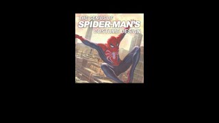 The Genius of Spider-Man&#39;s Costume Design