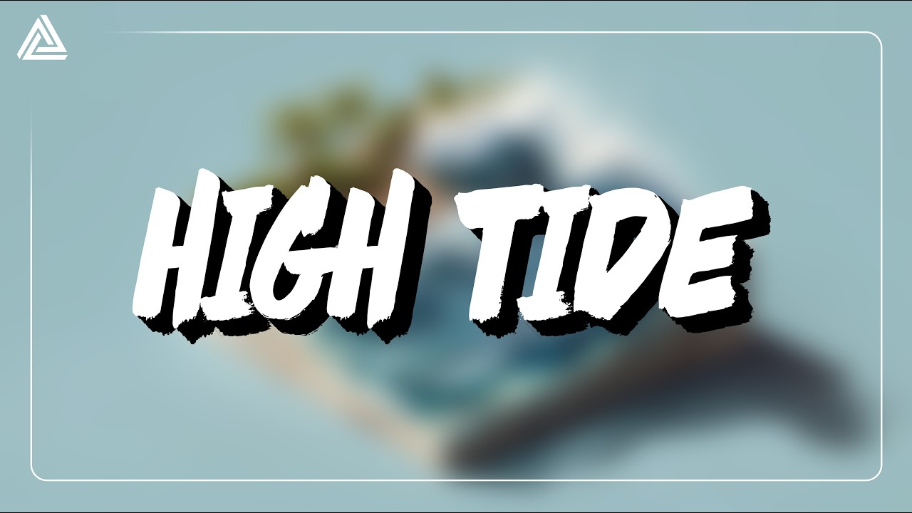 Watch Aryd - High Tide on YouTube Watch Aryd - High Tide on YouTube