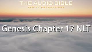 Genesis Chapter 17 NLT - The Audio Bible Soothing Music & Narration