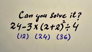 Details 99% Get This PEMDAS Question Wrong! 24 − 3 × (2+2)² ÷ 4 =  #Maths #pemdas #simplification  Guide
