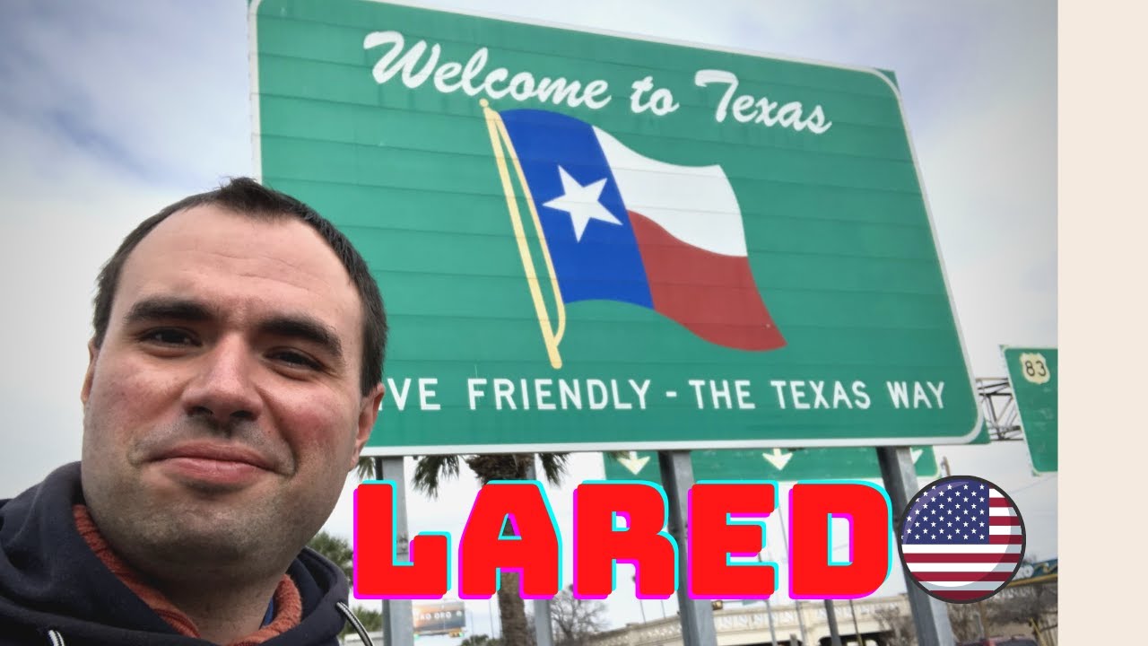 Laredo, Texas Another Border Town? YouTube