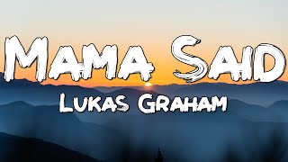 Mama Said - Lukas Graham Lyrics Viral Tiktok And Mama Said That It Was Okay