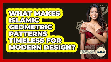 What Makes Islamic Geometric Patterns Timeless For Modern Design? - Middle East Explorers