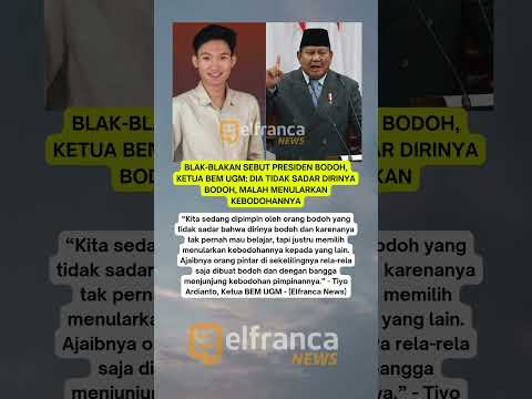 Ketua BEM UGM sebut Presiden bodoh