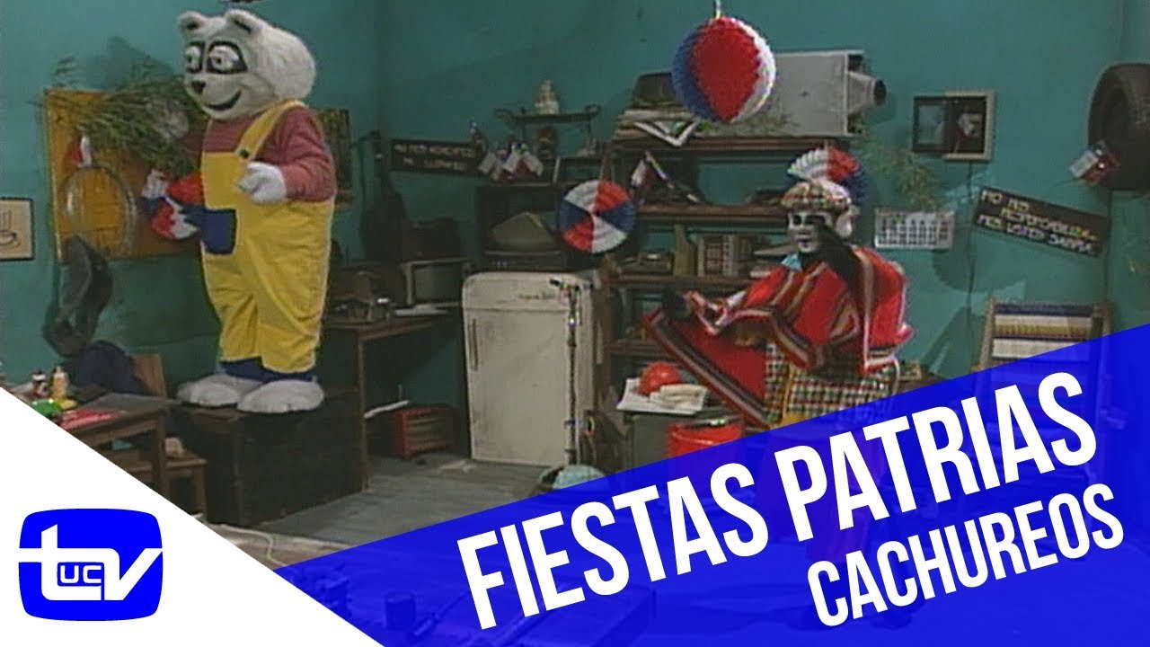 El Taller de Reparaciones: Fiestas patrias | Cachureos