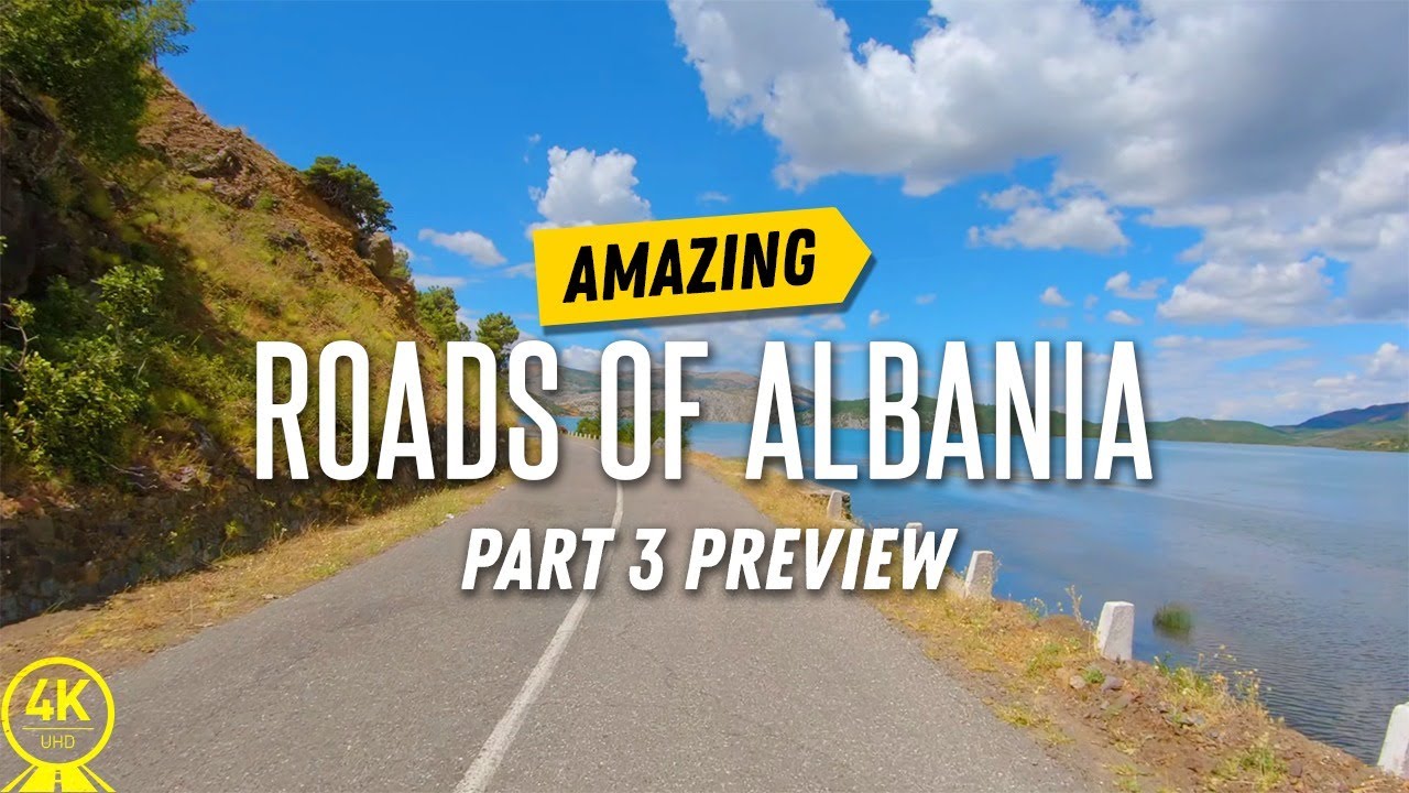 [4K 60fps] Scenic roads of Albania - Part #3 - Short Preview Video