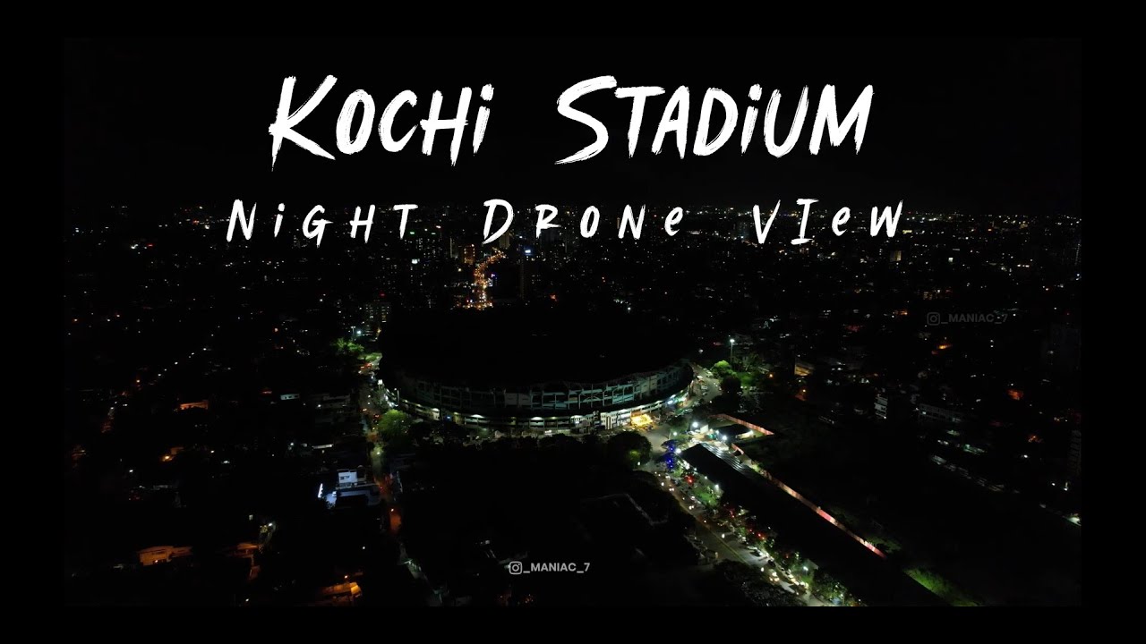 Coming Home💛 Kerala Blasters Kaloor Stadium Night Drone View