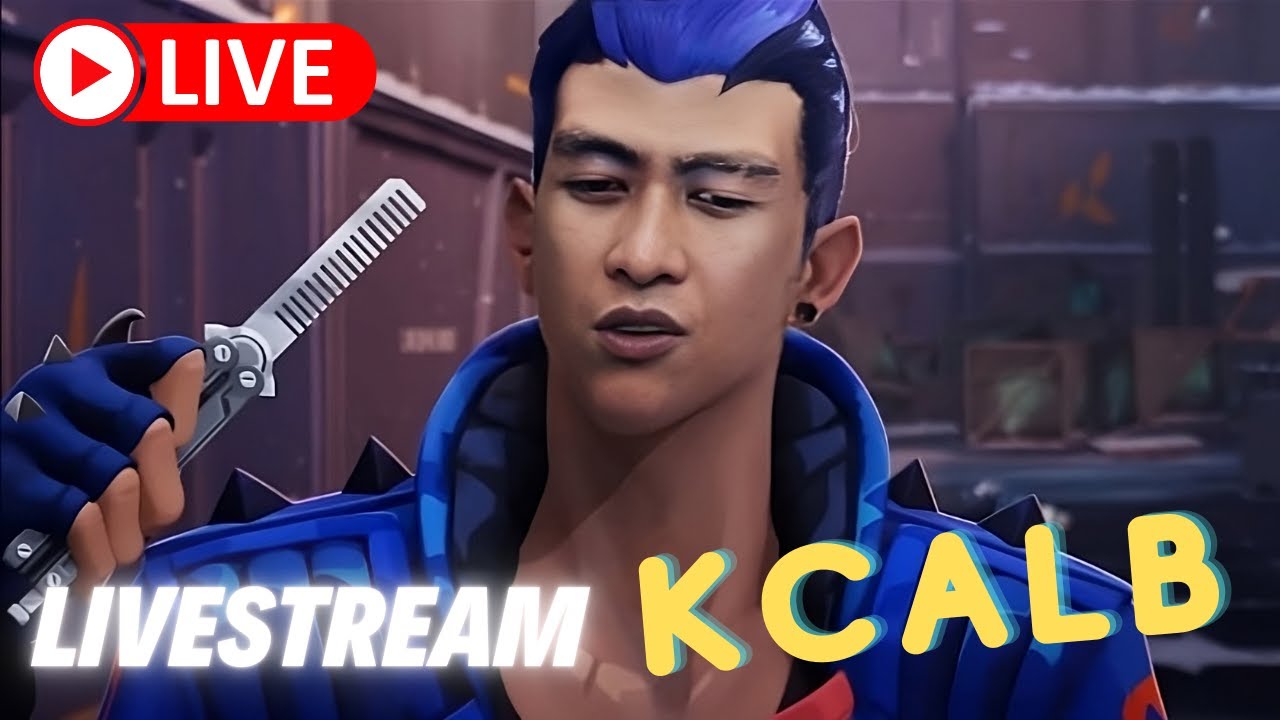 🔴LIVE kCalB | xin lỗi vì anh đã quá depzai #valorantvietnam - YouTube