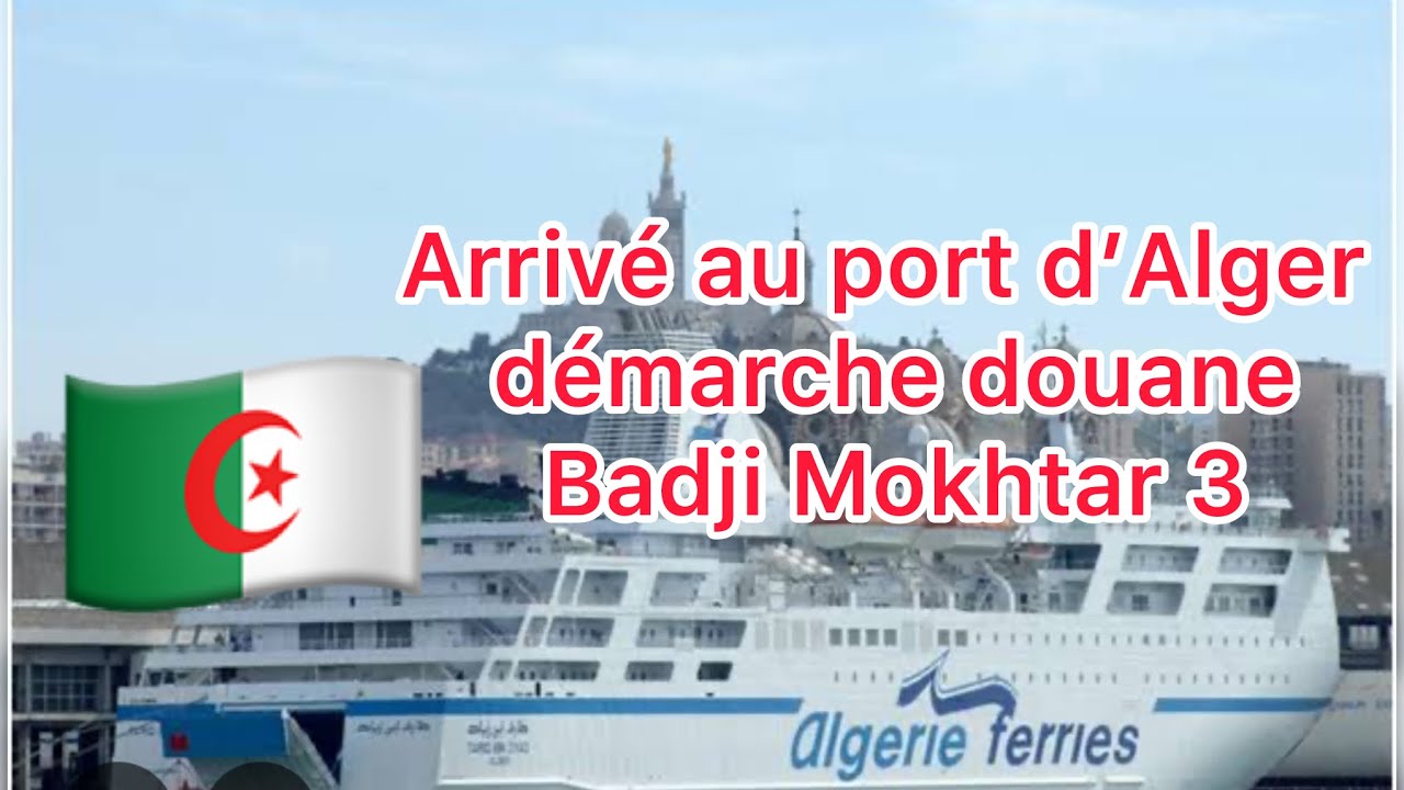 Badji Mokhtar 3 Algérie ferries