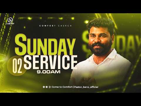 LIVE |  SUNDAY 2nd SERVICE | 07 JUNE 2026 | PASTOR BENZ | COMFORT CHURCH