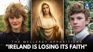 "If Ireland does not return to God…” Our Lady’s 1985 Warning Is Happening NOW!