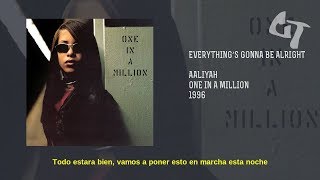 Aaliyah - Everything&#39;s Gonna Be Alright (Subtitulada Español)