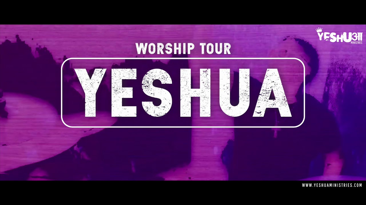 Yeshua Ministries - Yeshua USA Tour 2018 - Promo - YouTube