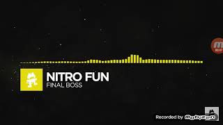 [Electro] - Nitro Fun - Final boss [monstercat release]