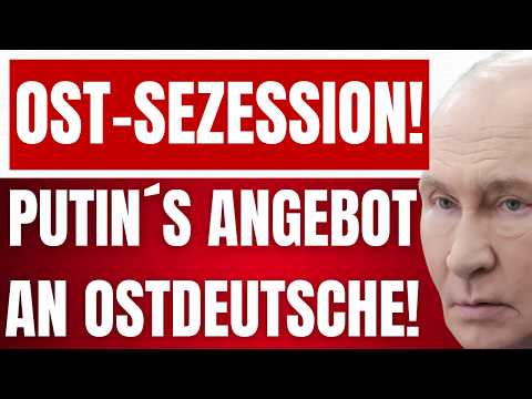 PUTIN unterbreitet ANGEBOT an OSTDEUTSCHE BÜRGER! - BEFREIUNG von MERZ! - NEUE HEIMAT - OSTPREUßEN!