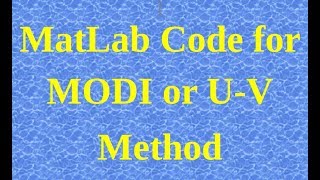 Matlab code for MODI or U-V Method